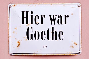 Photo of Sign reading 'Hier War Goethe' | Image by Boris Mayer from Pixabay